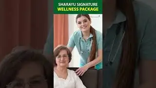 Sharayu Signature Wellness Program