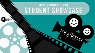 Kick-Off Event | 2025 Digital Filmmaking Online Student Showcase