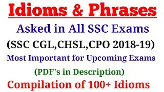 Idioms & Phrases asked in SSC CGL 2018, CHSL 2018-19, CPO 2019 | Idioms and Phrases asked in CPO 219