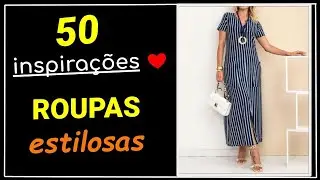 💥 MODA 40 MAIS | 50 Roupas Femininas que Vão te Deixar no Estilo | Dicas de Moda 