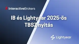 IB és Lightyear 2025-ös TBSZ nyitás