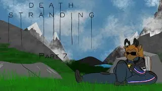Death Stranding | The Only Romance Plot In This Game | Week 7 Full Stream