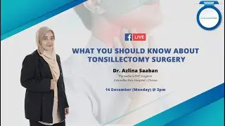 Doctors Go Live: What You Should Know About Tonsillectomy Surgery