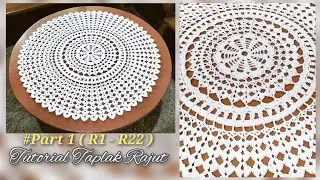57cm #Part 1 Tutorial Taplak meja rajut bulat R1 s/d R22 #doilycrochet #homedecor