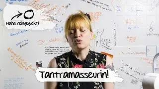 Selber erregt? | Haha, eine Tantramasseurin!