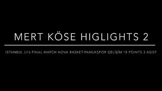 Istanbul Final Championship Match Mert Kose Highlights