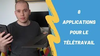 8 applications pour le TÉLÉTRAVAIL