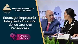 Liderazgo Empresarial: Integrando Sabiduría de los Grandes Pensadores.