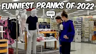 Funniest Pranks of 2022!