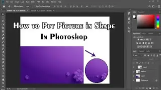 How To Put a Image in a Circle in Photoshop | Add Picture in Shape