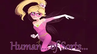 [Pixie Girl Comic Dub] Human... of Sorts...