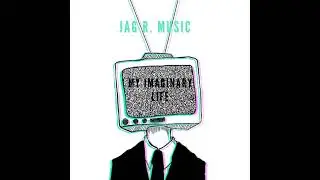 My Imaginary Life (Audio)