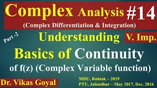 Complex Analysis #14 (V.Imp.) | Continuity of Complex Function f(z)