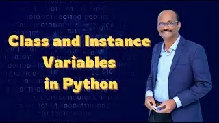 CLASS VARIABLES & INSTANCE VARIABLES IN PYTHON 