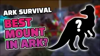 Ark Survival - Definitely the best mount in the game
