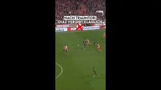 Diaz vergibt Mega-Chance!