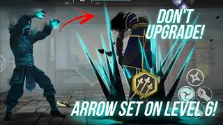 See These Happens If You Upgrade "ARROW" Set On Level 6 🔥- Shadow Fight 3