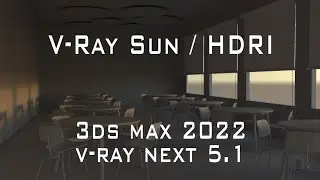 Setting up v-ray Sun and HDRI | 3ds max 2022 | v-ray