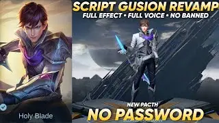 Script Skin Gusion Revamp • full effect voice • no password • pacth terbaru