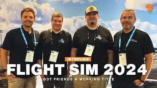 Interview with Working Title & Got Friends on MSFS 2024 3rd Party Development, SDK & More #msfs2024
