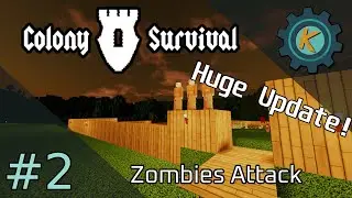 Colony Survival #2 - This Game Is ADDICTING. Time For Zombies!