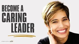 WHY You Need to Become a Caring Leader with Daisy Auger-Dominguez