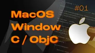 How to open a window using  C on macOS in 10 minutes
