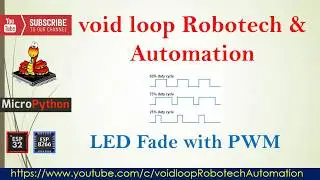 09 LED fade  with PWM and microPython || ESP32 & ESP8266 ||