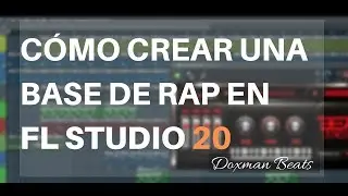Tutorial: Cómo samplear en fl studio 20