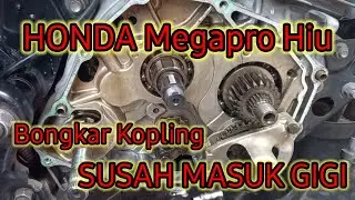 Honda Megapro Hiu - Penyebab susah masuk gigi