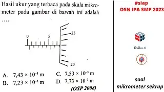 bahas soal osn: contoh soal mikrometer sekrup