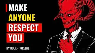 4 PSYCHOLOGICAL Tricks To Make People Respect You - Robert Greene