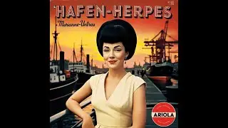 Hafen Herpes - Marianne Untreu