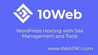 10Web - WordPress Hosting with Site Management and Tools