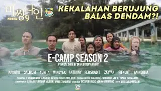 RENCANA SNORKELING GAGAL?! | E-CAMP S2 EP.9
