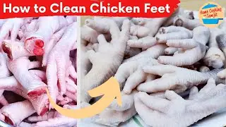 How to Clean Chicken Feet from the Market