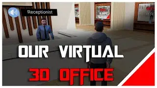 Our Virtual 3D Office is Live and here are the Usecases !