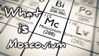 What is Moscovium ?-  short and simple definition -[English][Hindi]- What is?.