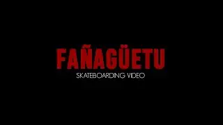 Trailer Fañagüetu