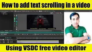 How to add scrolling text in a video using VSDC free video editor