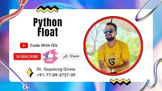 Python Session 24 Python Float
