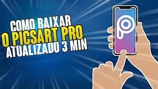 Como baixar o PicsArt pro em 3min *2021*