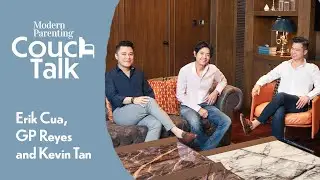 Nightclub Moguls Turned Dads: Erik Cua, GP Reyes, Kevin Tan | Modern Parenting Couch Talk