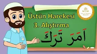 Üstün Harekesi 3. Alıştırma