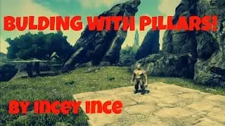 ARK ON XBOX ONE - BUILDING WITH PILLARS! - HINTS, TIPS AND TRICKS!