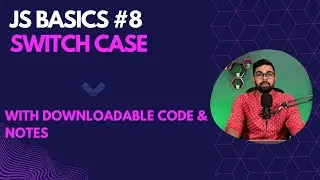 JS Switch Case. Why & When to use. (Hindi)