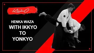 合気道 Aikido - Henka waza with ikkyo to yonkyo