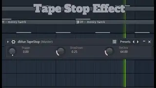 LEARN THE TAPE STOP EFFECT