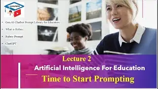 2 Mastering Prompt Engineering: Enhancing Education through Effective Prompting Techniques | Rubrics