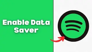 Spotify - How to Enable Data Saver (Mobile)